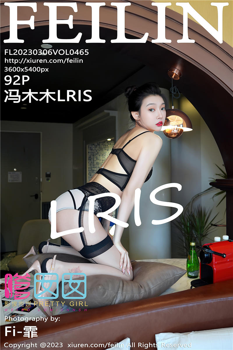 [FeiLin]嗲囡囡 2023-03-06 Vol.465 冯木木LRIS